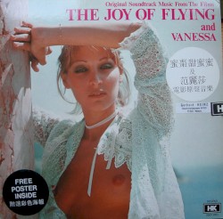 Original Soundtrack Music From the Films The Joy of Flying and Vanessa