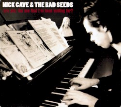 (Are You) The One That I’ve Been Waiting For?