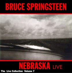 The Live Collection, Volume 7: Nebraska Live