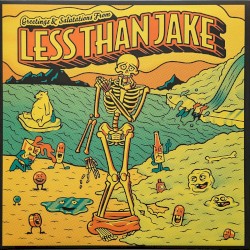 Greetings & Salutations From Less Than Jake