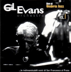 Live at Umbria Jazz, Vol. I