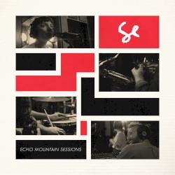 Echo Mountain Sessions