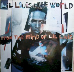 From the Mind of Lil' Louis