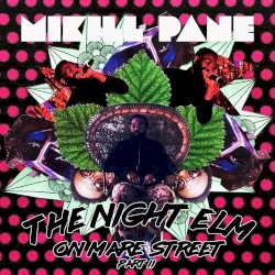 The Night Elm on Mare Street, Pt. 2