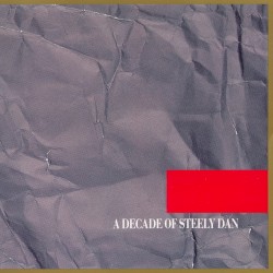 A Decade of Steely Dan