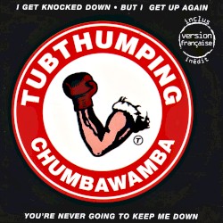 Tubthumping