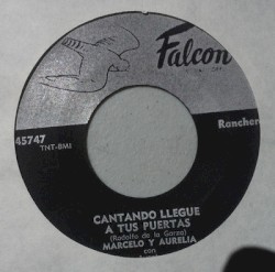 Cantando llegue a tus puertas / La desentenida