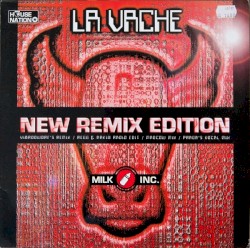La Vache (New Remix Edition)