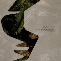Back Me My Freedom