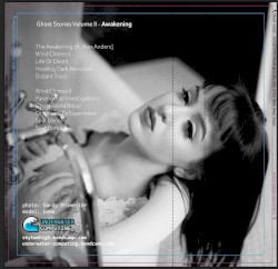 Ghost Stories Volume II - Awakening