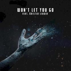 Won’t Let You Go