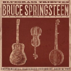 Bluegrass Tributes: Bruce Springsteen