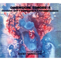 Dimensioni sonore 1: Musiche per l'immagine e l'immaginazione