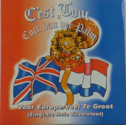 Voor Europa veel te groot (Zingt de hele Zilvervloot) / Walsen met Oranje