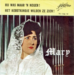 Hij was maar ’n neger! / Het kerstkindje wilden ze zien!