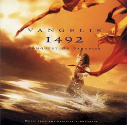 1492: Conquest of Paradise: Music From the Original Soundtrack