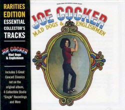 Mad Dogs & Englishmen (Rarities Edition)