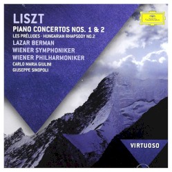 Piano Concertos nos. 1 & 2 / Les Préludes / Hungarian Rhapsody