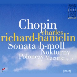 Sonata h-moll / Nokturny / Polonezy / Mazurki