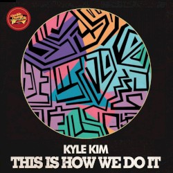 This Is How We Do It