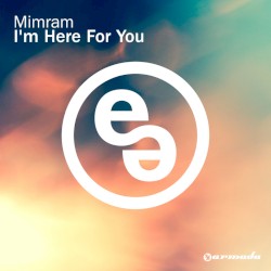 I'm Here for You