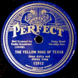 The Yellow Rose Of Texas / Little Ranch House On The Old Circle B