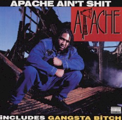 Apache Ain’t Shit
