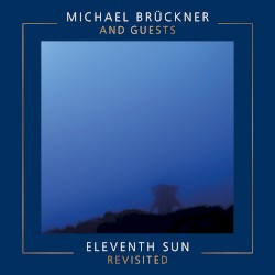 Eleventh Sun - ReVisited