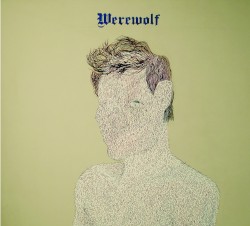 Werewolf: The Grasshopper Lies Heavy & Sohns Split