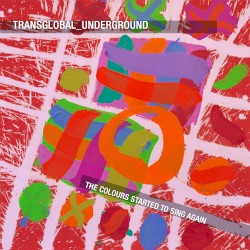 The Colours Started to Sing Again