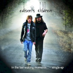 In the Last Waking Moments… Single E.P.