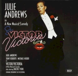 Victor/Victoria (1995 original Broadway cast)