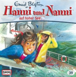 Hanni und Nanni 39: ... auf hoher See