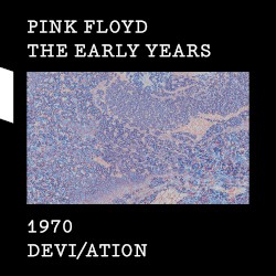 The Early Years: 1970: Devi/ation