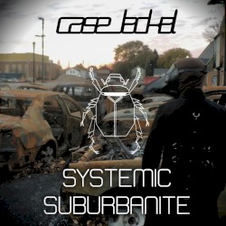Systemic Suburbanite