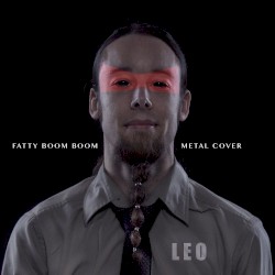 Fatty Boom Boom - Metal Cover