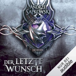 Der letzte Wunsch