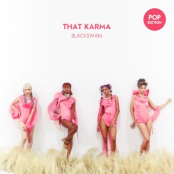 That Karma (pop edition)