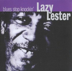 Blues Stop Knockin'