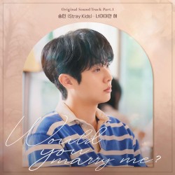 Would You Marry Me?, Pt. 1 (Original Soundtrack)