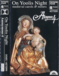 On Yoolis Night: Medieval Carols & Motets