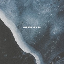 Before You Go