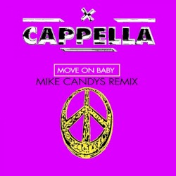 Move on Baby (Mike Candys Remix)