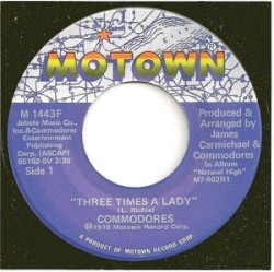 Three Times a Lady / Look What You’ve Done to Me
