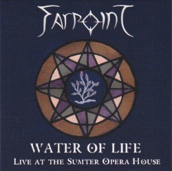 Water Of Life: Live At The Sumter Opera House