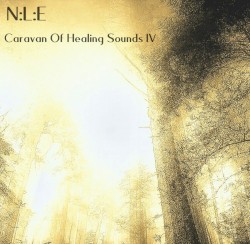 Caravan Of Healing Sounds IV
