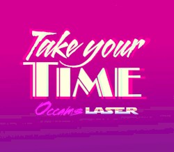 Take Your Time