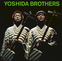 YOSHIDA BROTHERS