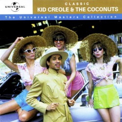 Classic Kid Creole & the Coconuts