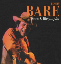 Down & Dirty...Plus